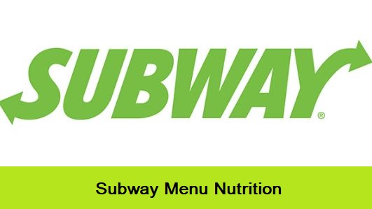 Subway Menu Nutrition 